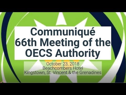 Highlights of the 66th Meeting of the OECS Authority