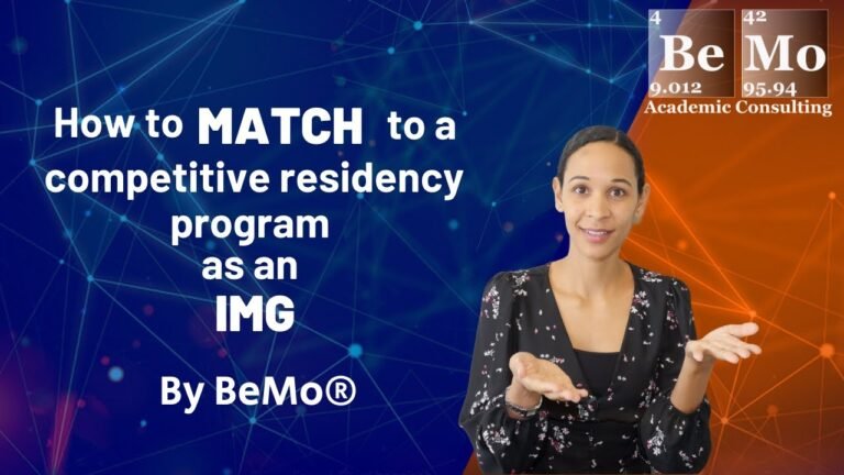 How to Match into a Competitive Residency Program as an International Medical Graduate (IMG) | BeMo