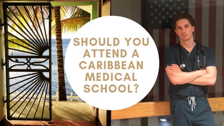 Medical School | Should You Attend a Caribbean Medical School?