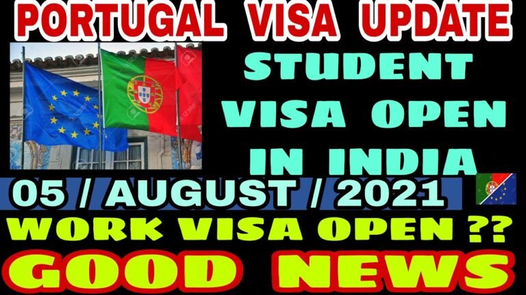 Portugal Visa August Update 2021 | Portugal Immigration 2021 | Khanna Visa Advice |