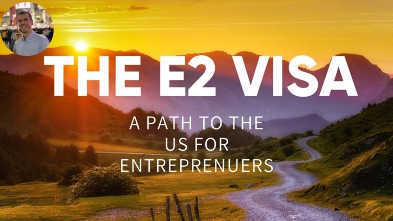 The E2 Visa in the USA