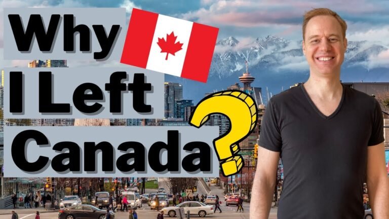 Why I Left Canada?