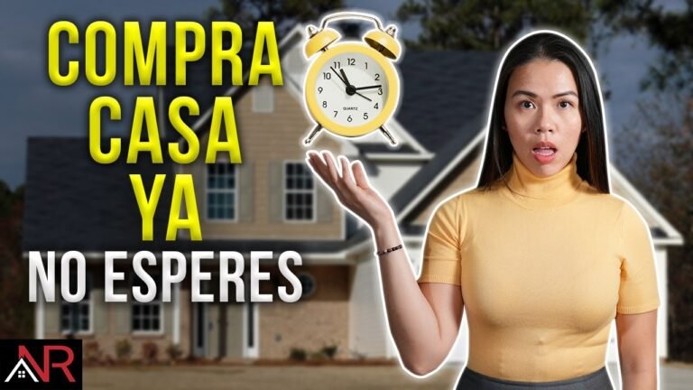 ¿Por Qué Deberías Comprar Casa AHORA Y NO Esperar? 🤯