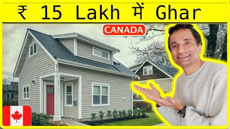 15 lakhs house in canada – how to buy house in canada for indian