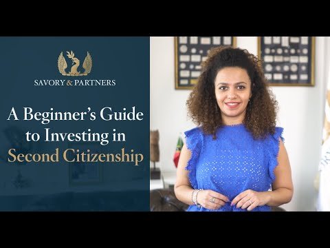 A Beginner's Guide to Investing in Second Citizenship