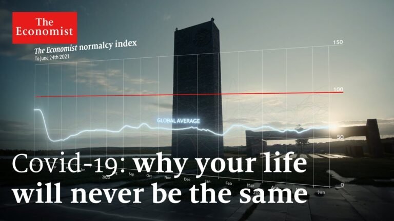 Covid-19: why your life will never be the same again | The Economist