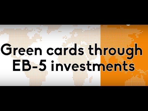 EB-5 Green Cards based on Investments