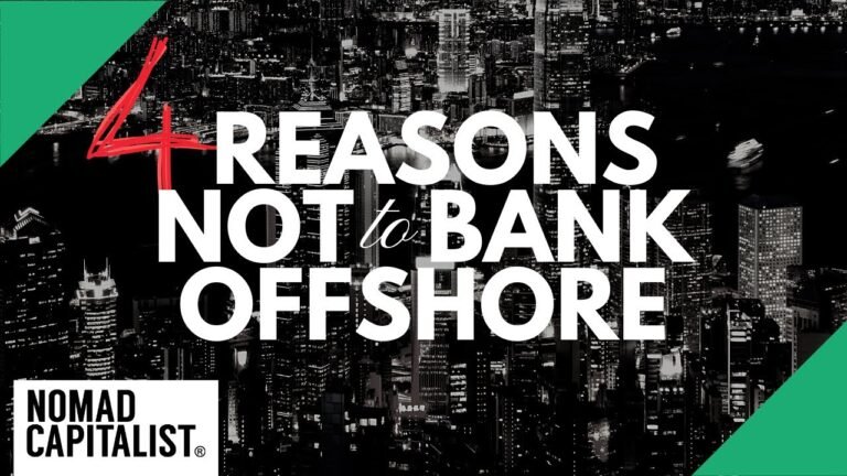 Four Reasons NOT to Bank Offshore