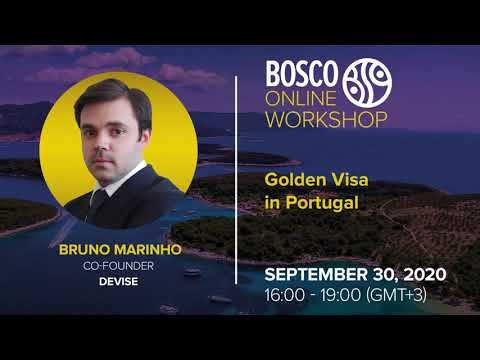 Golden Visa in Portugal | Bruno Marinho, Devise | Bosco Online Workshop 30.09.2020