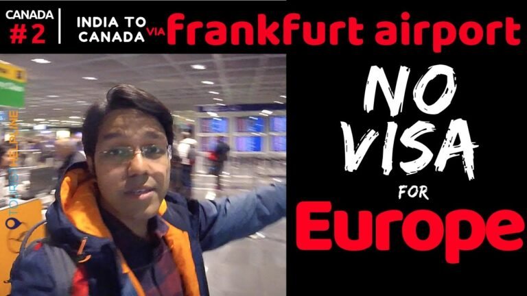 India to Canada with Layover in Frankfurt, Germany (Without European/Schengen Visa)