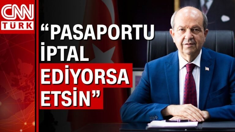 KKTC Cumhurbaşkanı Ersin Tatar'dan pasaport yanıtı!