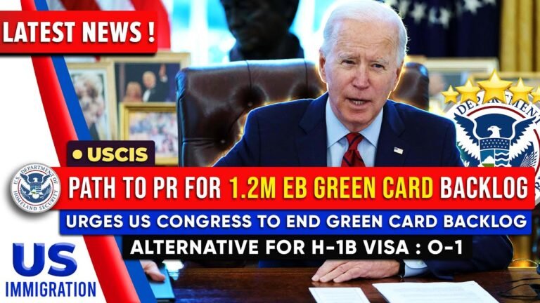 Latest Immigration News : Path to PR for 1.2 M EB Green Card Backlogs | Alternative for H-1B Visa