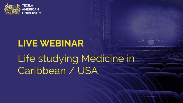 Live Webinar: Life studying Medicine in Caribbean / USA