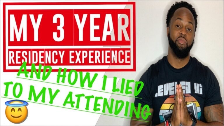 MY 3 YEAR RESIDENCY EXPERIENCE ~ I LIED TO MY ATTENDING