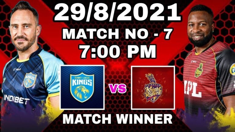 💥💥ST LUCIA KINGS VS TRINBAGO KNIGHT RIDERS MATCH PREDICTION || CPL 2021 MATCH NO – 7