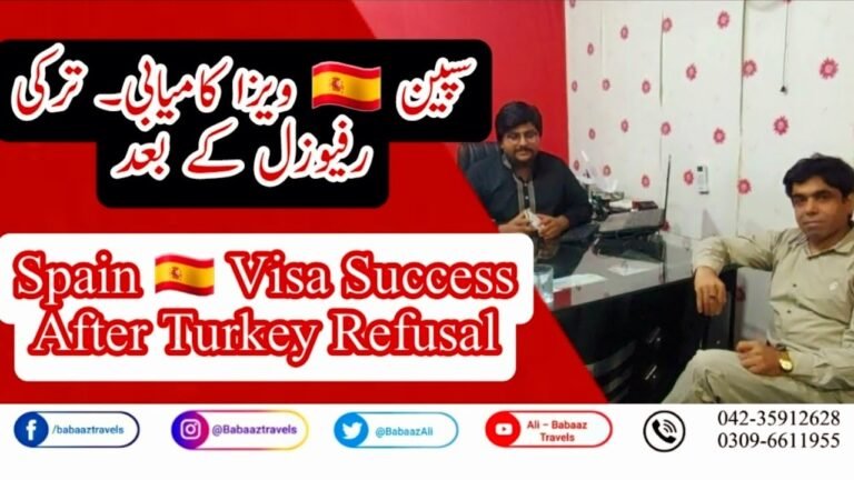 UNBELIEVABLE SUCCESS || Spain Visa Granted After Turkey Refusal || Babaaz Travels