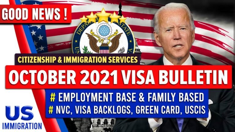 US Immigration : October 2021 Visa Bulletin Predictions State Department | Rapid movement in FB & EB