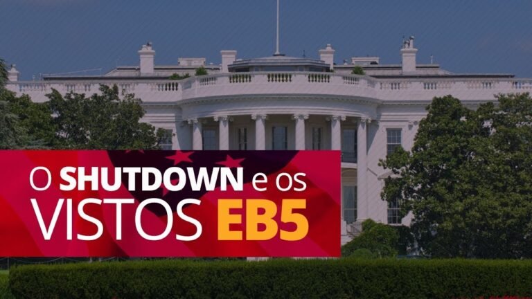 Visto Americano EB-5 para conseguir o Green Card | Shutdown Americano e o Visto EB-5