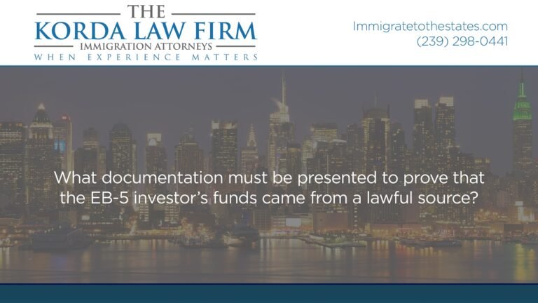 What documentation must be presented to prove that the EB-5 investor’s funds came…