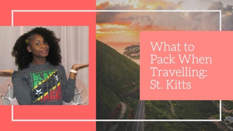 10 Things To Pack When Travelling To St. Kitts-Nevis