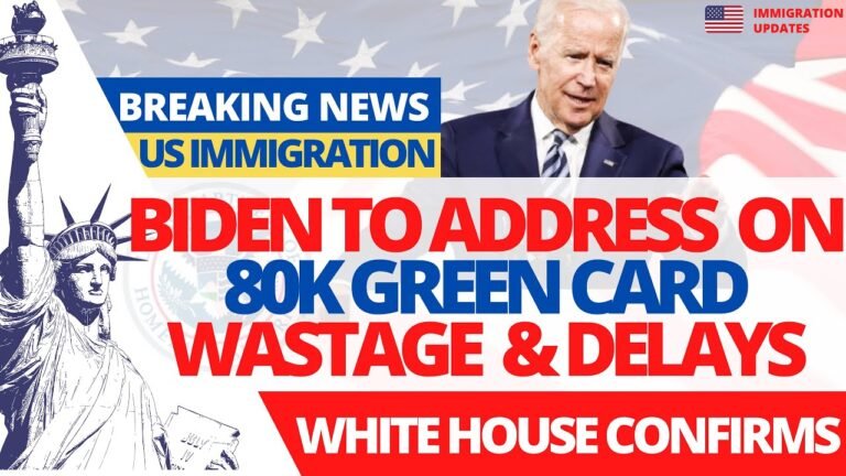 Biden to Address Immigrants Soon on Green Card Wastage & Processing – White House | US Immigration