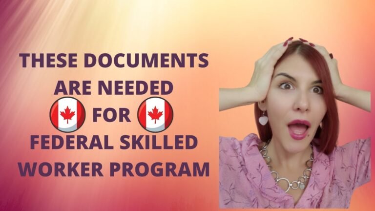 Collect these documents on time  – Federal Skilled Worker Program (Canada).