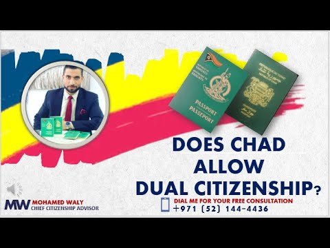 Do Chad Citizens acquire a second passport and citizenship for travel purposes?