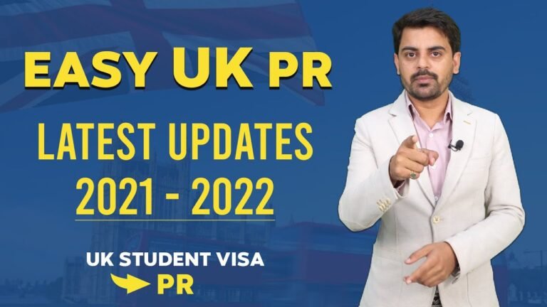 Easy UK PR Process & New Updates 2021 – 2022 | UK Student Visa to PR | Study In UK