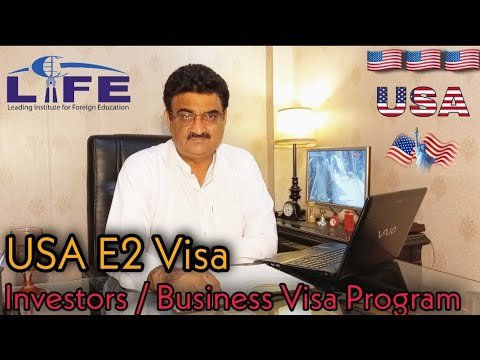 USA E2 Visa 2021 | Investors | Business Visa Program | Latest Update 2021