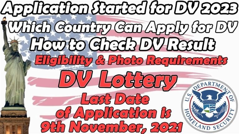 Application Started for DV 2023 | Which Country can Apply for DV | How to Check DV Result | DV Photo