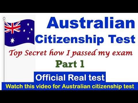 Australian Citizenship Test. Real Test How to pass the test. Top secret to Pass the Test.