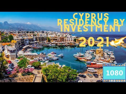 Cyprus Residency By Investment 2021| Citizenship By Investment | Cyprus Business Visa |1080p FHD