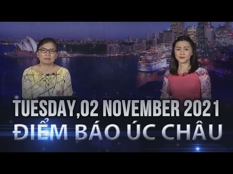 Điểm Báo Úc Châu 02/11/2021