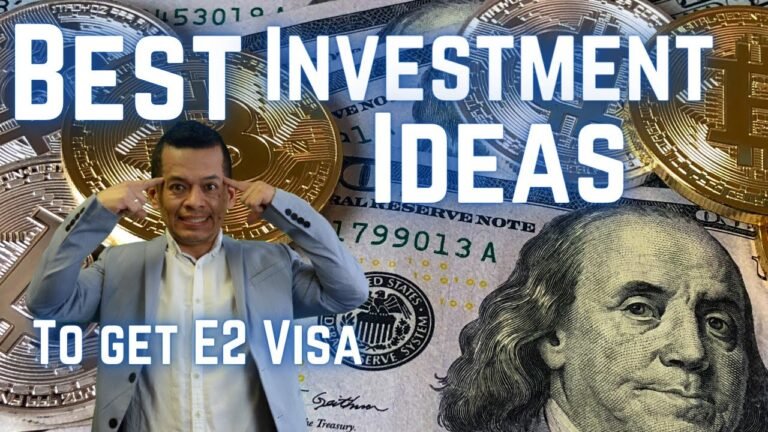 E2 visa Investments Options-Best Ideas 💡