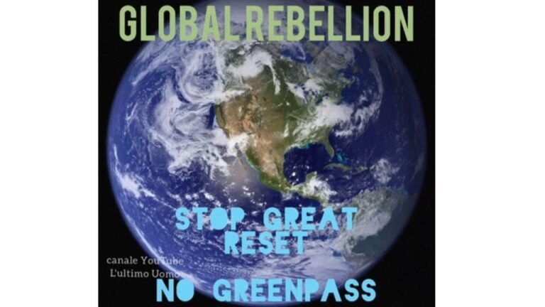 GLOBAL REBELLION: Stop Great Reset, Nogreenpass 🌎🌍🌏 (56 countries)