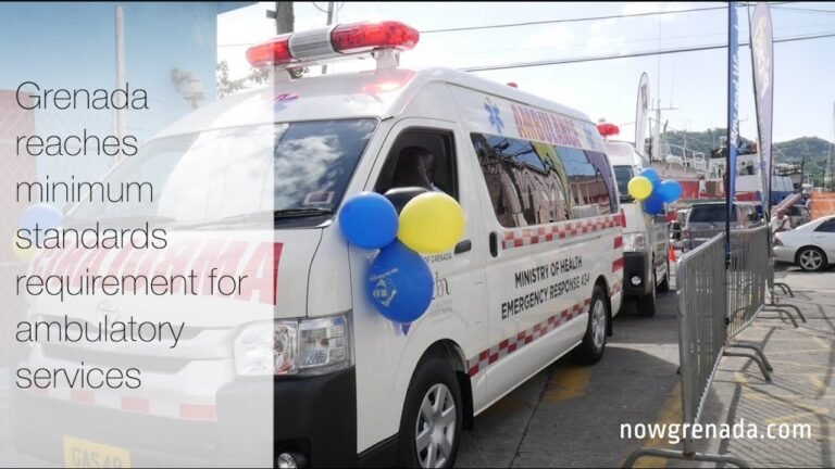 Grenada reaches minimum standards requirement for ambulatory services