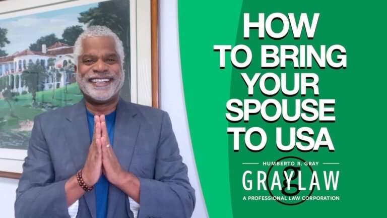 How to Bring Your Spouse to USA Green Card Through Marriage – GrayLaw TV