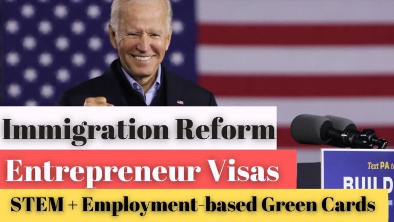 IMMIGRATION REFORM 2021 (US Citizenship Act) impact on Entrepreneurs (E2 visa) & STEM degree