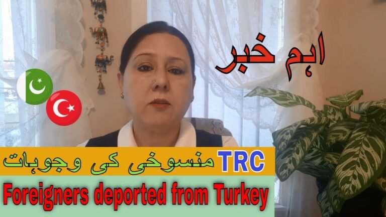 Important update about TRC and work permit Turkey, Alarming situation people deported from Turkey