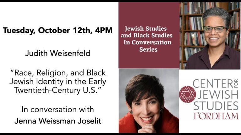 Judith Weisenfeld, “Race, Religion, and Black Jewish Identity in the Early Twentieth-Century U.S.”