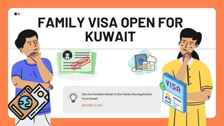 KUWAIT VISA UPDATE | FAMILY VISA OPEN FOR KUWAIT 2021-2021