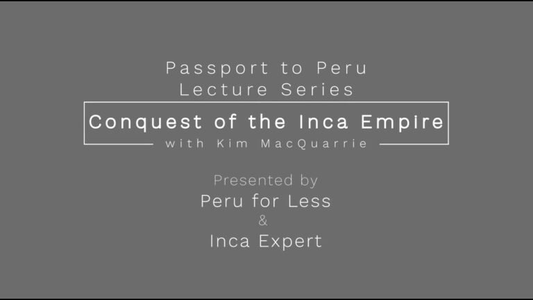 Kim MacQuarrie – Conquest of the Incas (Passport to Peru)