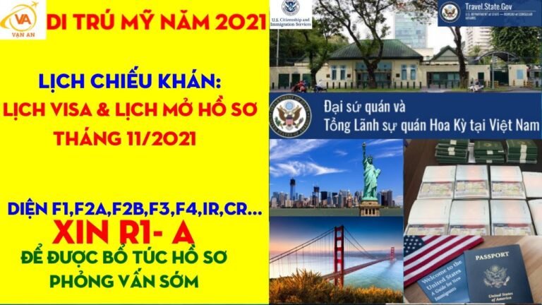 Lịch Visa Tháng 11/2021 và Lịch Mở Hồ Sơ Diện F, EB3, EB5[Visa Bulletin Nov 2021]DI TRÚ MỸ#39