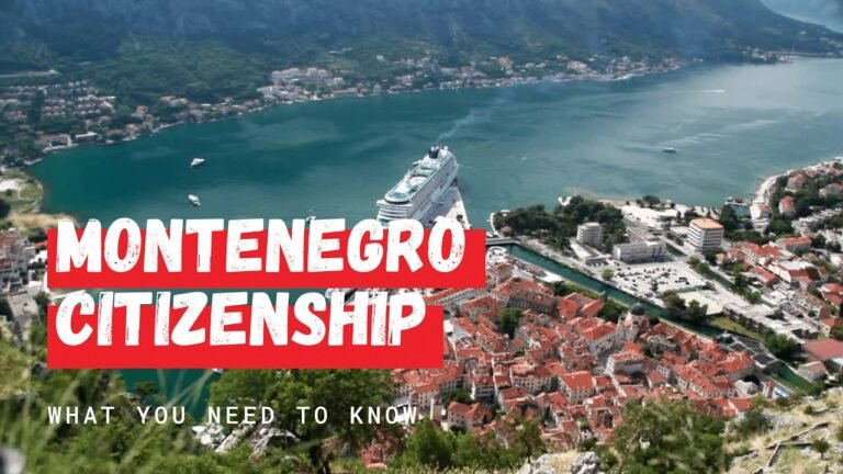 Montenegro Citizenship By Investment: How To Apply, Requirements, Fees & More!