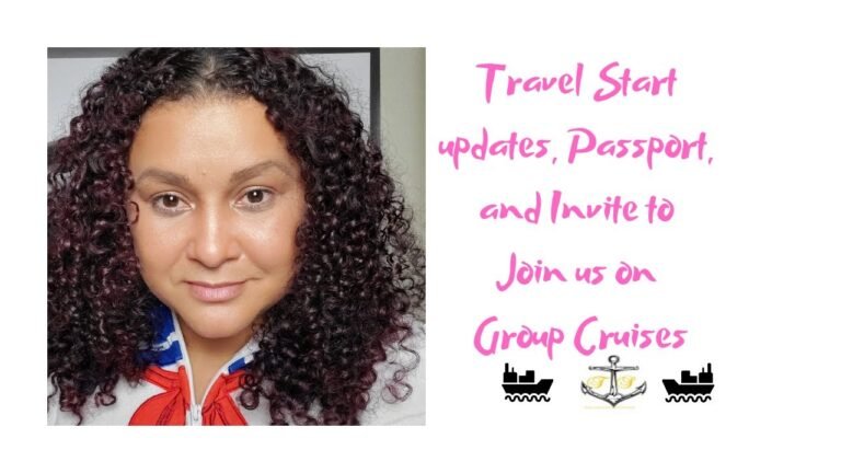 Passport Update, Travel Start Info, Invite to Join TS Hosted Group Cruise's