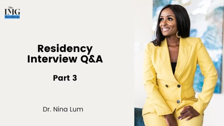 Residency Interview Q&A Part 3