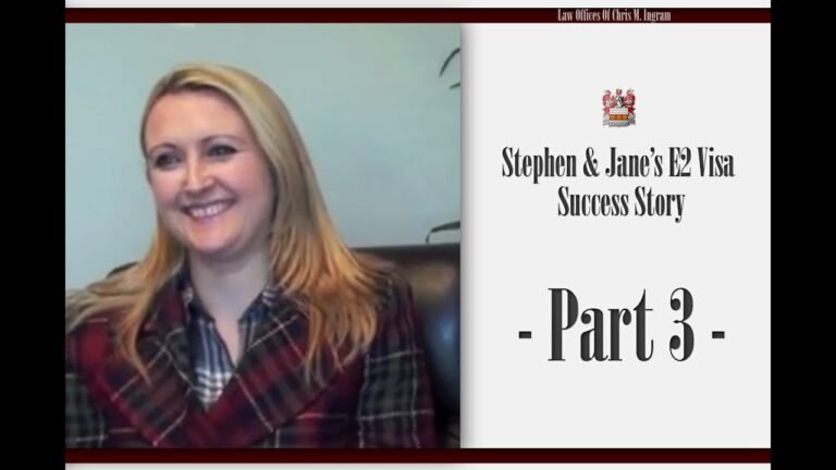 Stephen and Jane's E2 Visa Success Story – Part 3