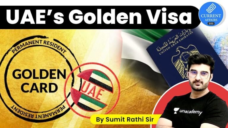 UAE's Golden Visa Rule | Current Affairs by Sumit Rathi #GoldenVisa #SumitRathi #UPSCCSEPrelims2021