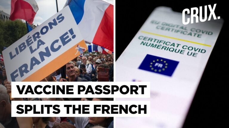 Vaccine Passport | Clashes At Protests Against Covid Pass In France l Will Macron’s Gamble Pay Off?