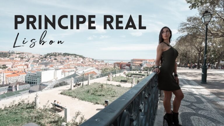 WELCOME TO PRINCIPE REAL – LISBON, PORTUGAL